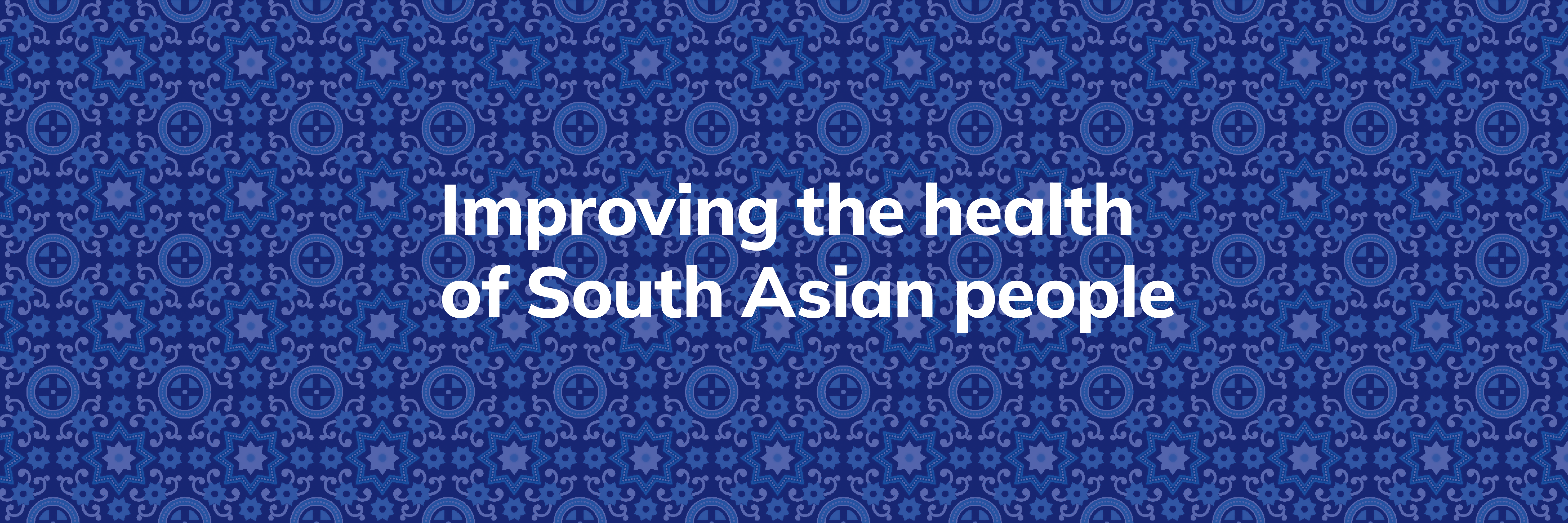 Improving the health of South Asian people