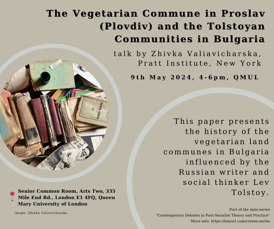 The Vegetarian Commune in Proslav (Plovdiv) and the Tolstoyan Communities in Bulgaria