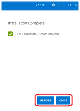 If you chose not to automatically restart, you may be prompted to hit the Restart button after the initial update process.