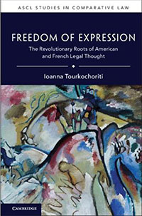‘Freedom of Expression: The Revolutionary Roots of American and French Legal Thought’ book cover