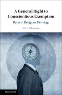 Book cover for A General Right to Conscienious Exemption with a silhouette of a man with a compass for a head