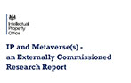The Intellectual Property Office logo: A coat of arms above the words Intellectual Property Office. This is above some writing in blue: 'IP and Metaverse(s) - an Externally Commissioned Research Report'.