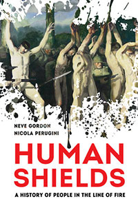 “Human Shields: A History of People in the Line of Fire” book cover