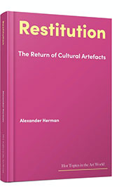 Restitution - The Return of Cultural Artefacts book cover