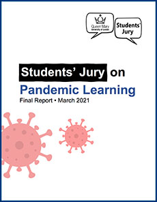 Queen Mary Students' Jury on Pandemic Learning report cover