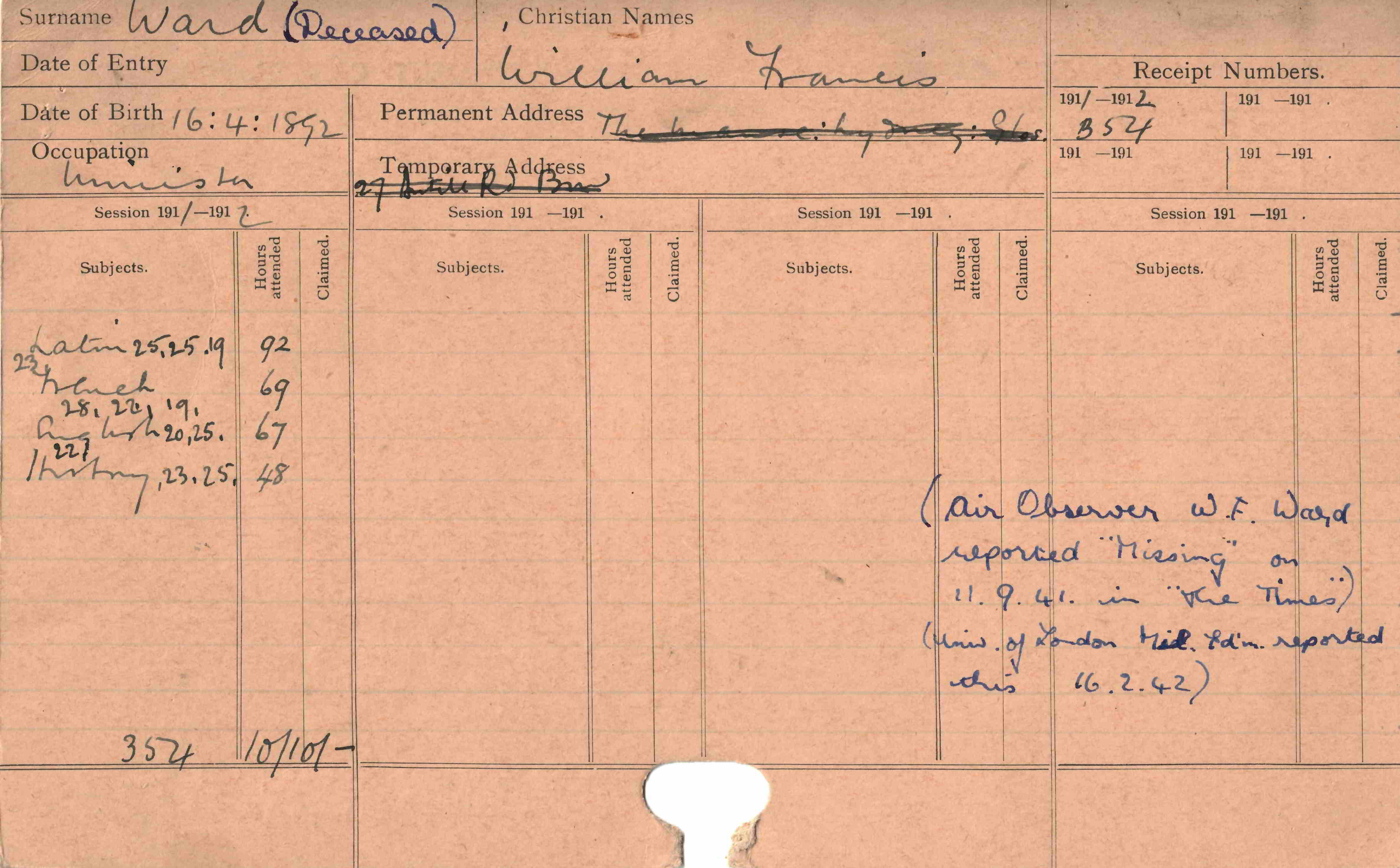 Student card of William Francis Ward showing classes taken, date of birth and date of entry, address and notes about military service