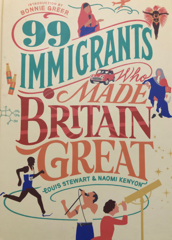 Book cover - 99 immigrants who made Britain Great