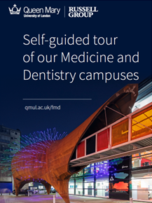Self-guided tour of our Medicine and Dentistry campuses leaflet cover showing Blizard Institute Centre of the Cell Neuron Pod at night with lights