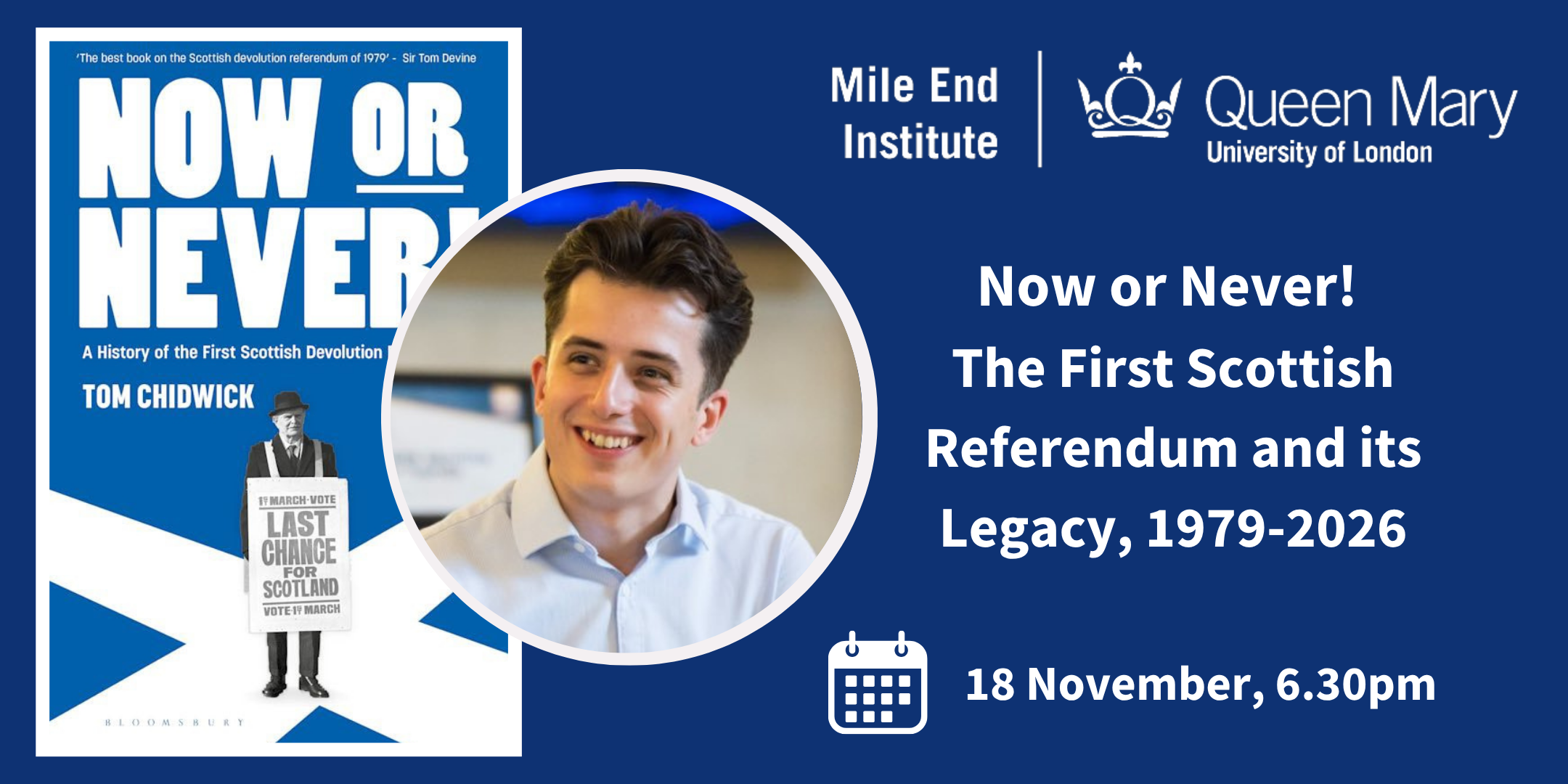 Now or Never! The First Scottish Referendum and its Legacy, 1979-2026