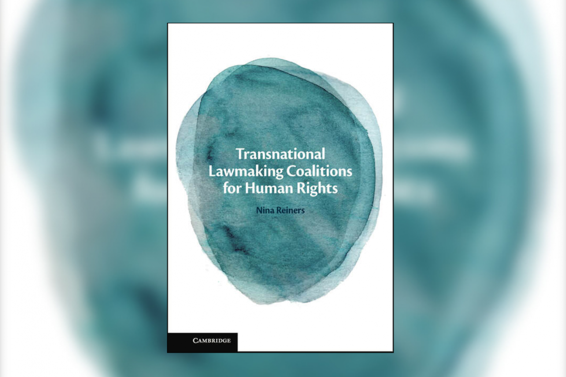 Book Launch: Transnational Lawmaking Coalitions for Human Rights