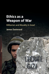 Ethics as a Weapon of War book cover