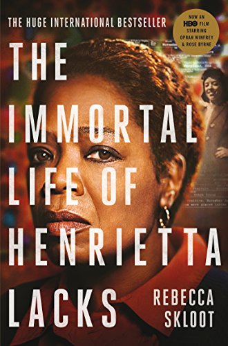 The front cover of a copy of The Immortal Life of Henrietta Lacks